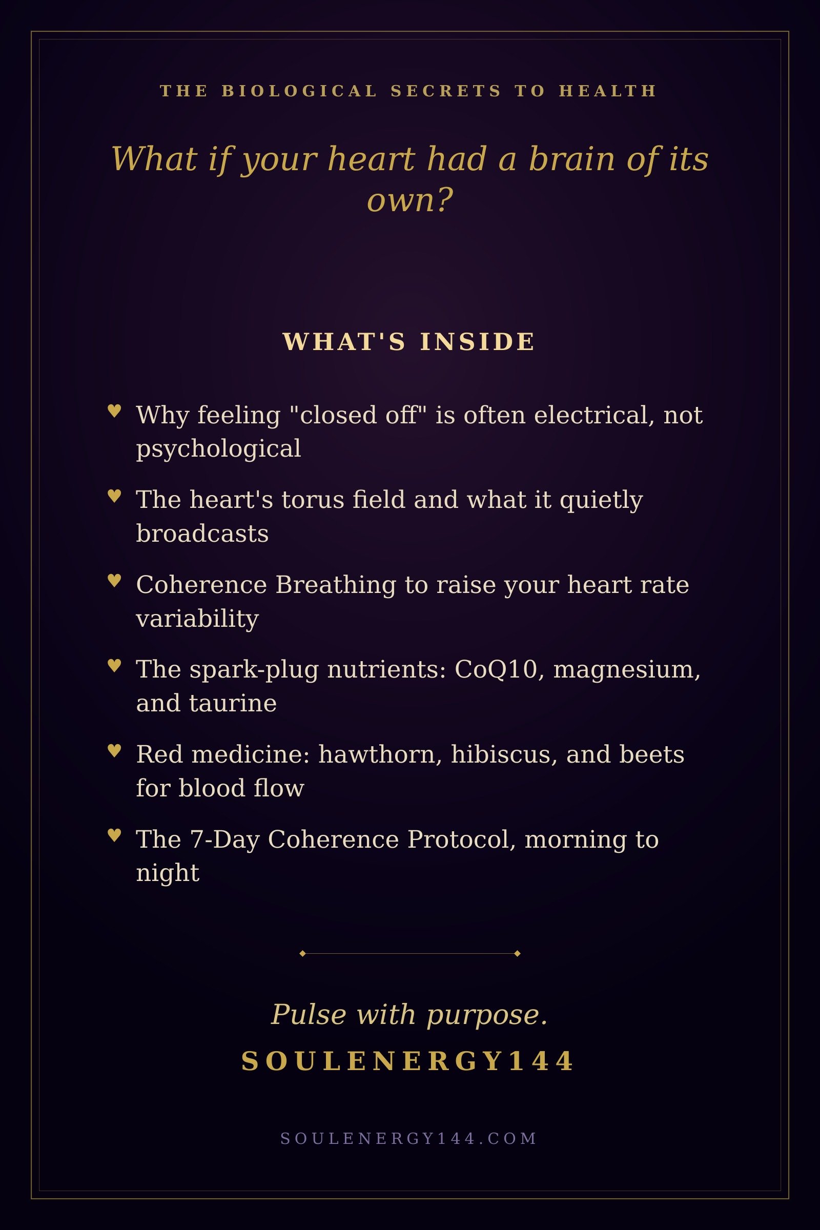 The Heart Coherence Code: Nutrition for the Electric Heart — Premium Edition Gold-on-purple back cover for The Heart Coherence Code with the hook 'What if your heart had a brain of its own?' and the line 'Pulse with purpose.'