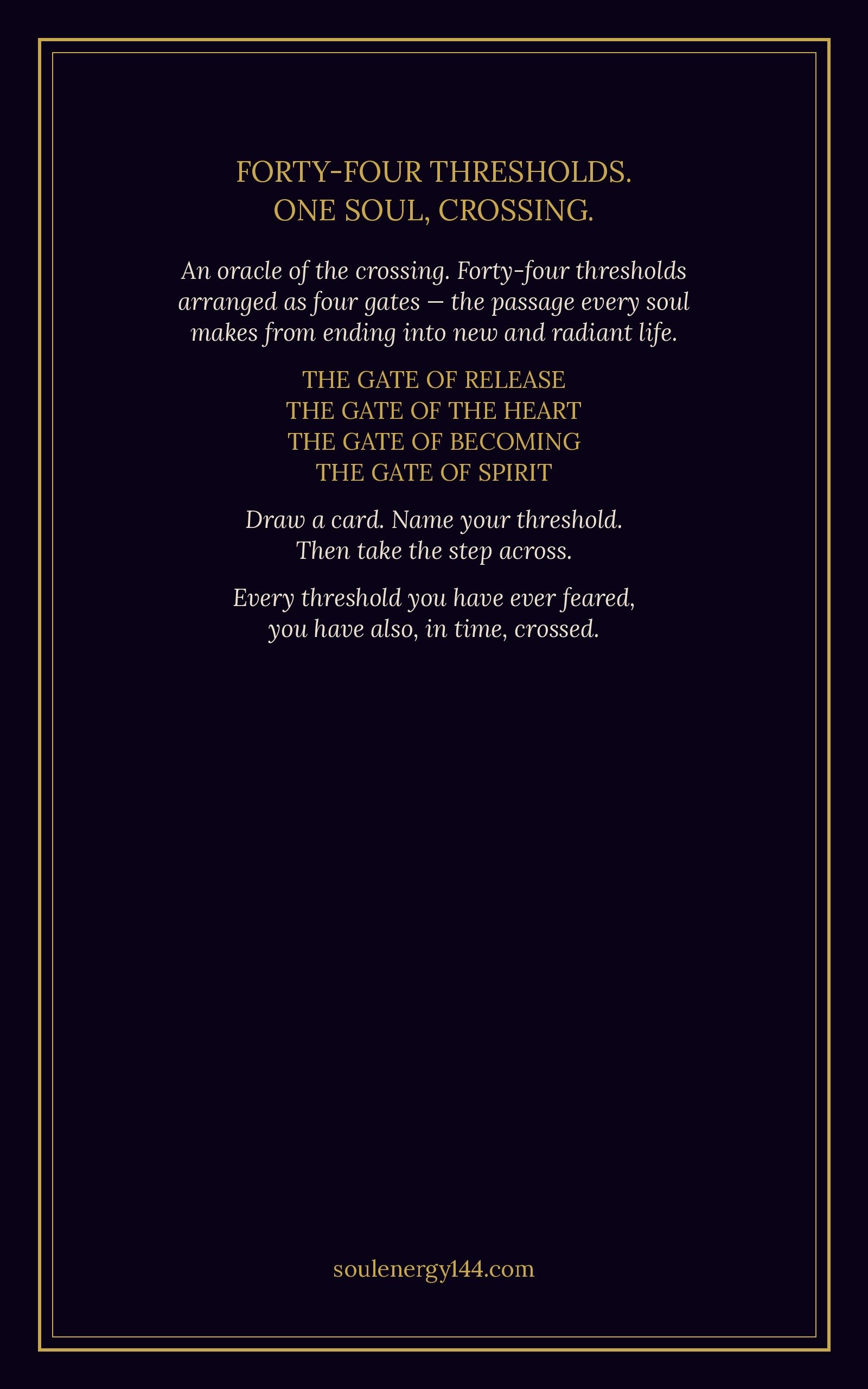 The Cosmic Threshold Oracle — 44-Card Digital Deck + Companion Guidebook The Cosmic Threshold Oracle back cover — the four gates Release, the Heart, Becoming, and Spirit in gold text on a deep purple void