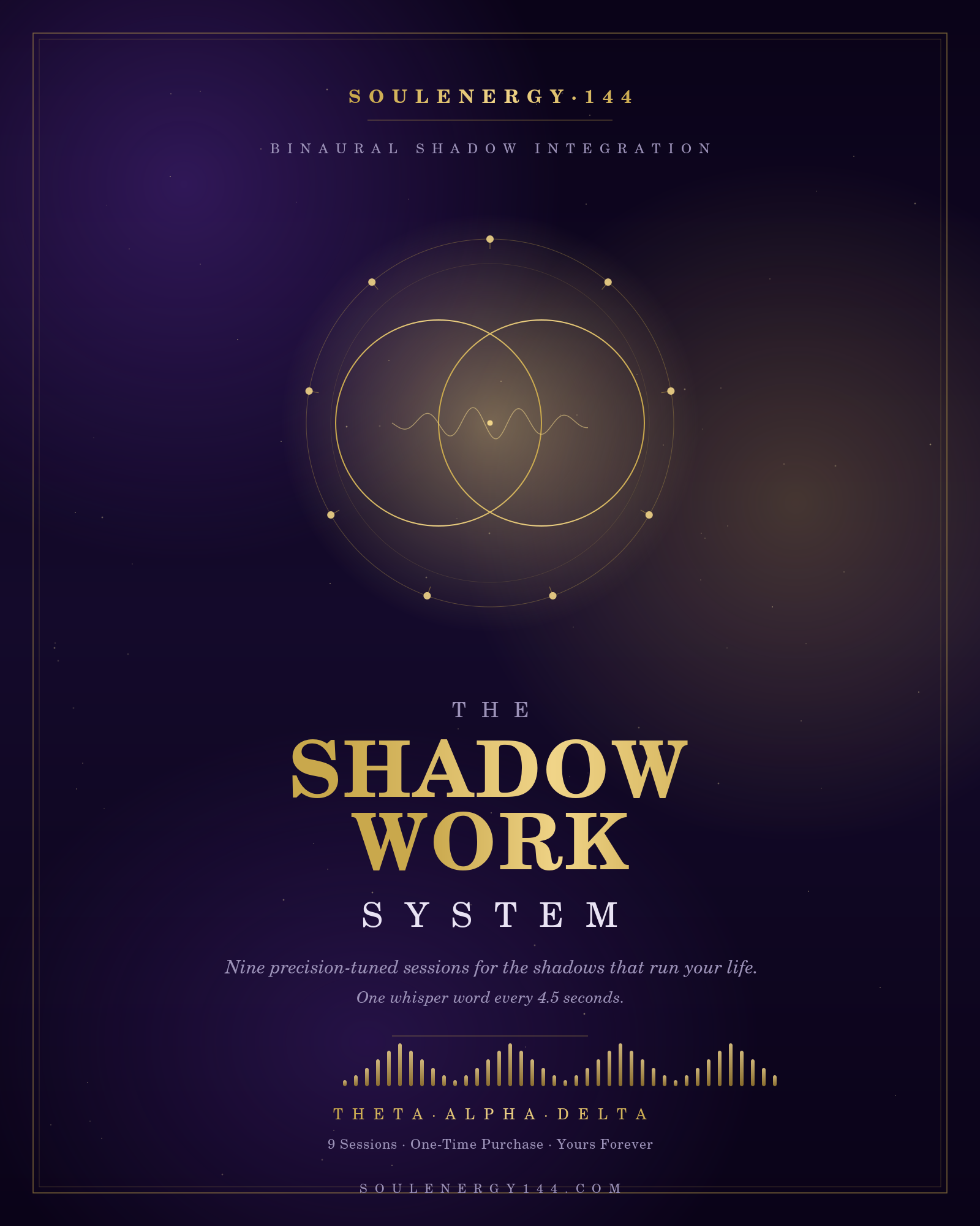 Shadow Work System The Shadow Work System by SoulEnergy144 — front cover with a gold binaural vesica sigil ringed by nine nodes on a deep void-navy background; nine binaural shadow-integration sessions.